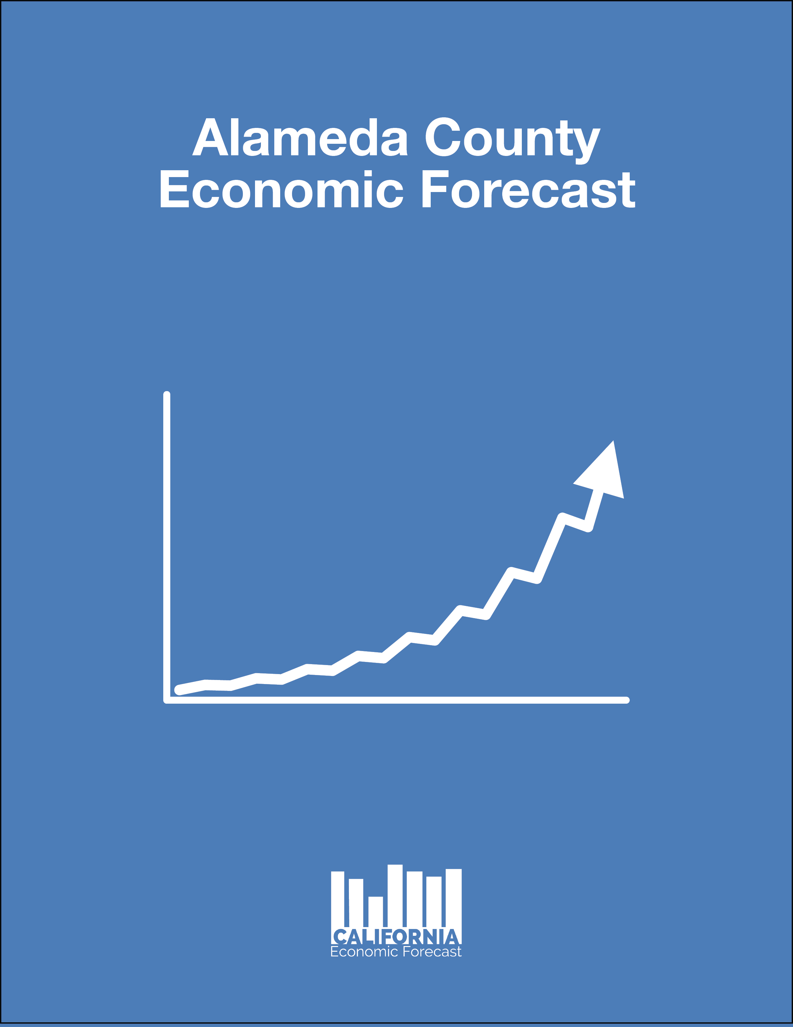 Alameda County Economic Forecast 2018 – California Economic Forecast